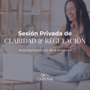 Agendar Sesión de Claridad & Regulación - Acompañamiento de 4 semanas